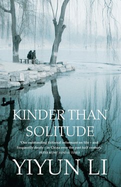 Kinder Than Solitude (eBook, ePUB) - Li, Yiyun