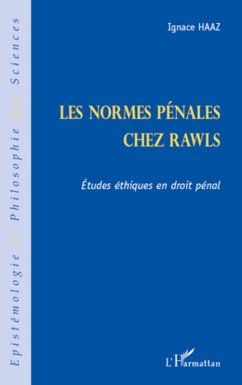 Les normes penales chez rawls - etudes ethiques en droit pen (eBook, ePUB) - Ignace Haaz, Ignace Haaz