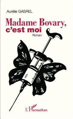 Madame Bovary, c'est moi (eBook, PDF)