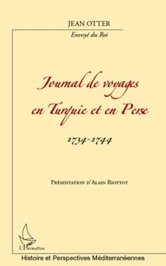 Journal de voyages en Turquie et en Perse (eBook, ePUB) - Jean Otter, Jean Otter