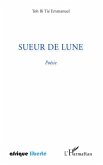 Sueur de lune (eBook, ePUB) Sueur de lune (eBook, ePUB)