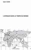 L'Afrique dans le temps du monde (eBook, ePUB) L'Afrique dans le temps du monde (eBook, ePUB)