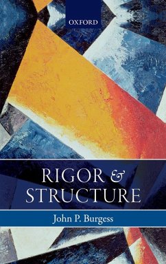Rigor and Structure (eBook, ePUB) - Burgess, John P.