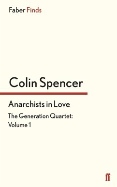 Anarchists In Love (eBook, ePUB) - Spencer, Colin