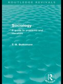 Sociology (Routledge Revivals) (eBook, ePUB) Sociology (Routledge Revivals) (eBook, ePUB)