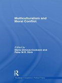 Multiculturalism and Moral Conflict (eBook, PDF)