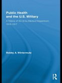Public Health and the US Military (eBook, ePUB)