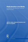 Radicalisation and Media (eBook, PDF) Radicalisation and Media (eBook, PDF)