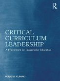 Critical Curriculum Leadership (eBook, PDF) Critical Curriculum Leadership (eBook, PDF)