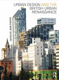 Urban Design and the British Urban Renaissance (eBook, PDF)