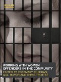 Working with Women Offenders in the Community (eBook, ePUB)