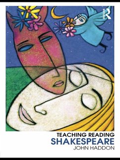 Teaching Reading Shakespeare (eBook, PDF) - Haddon, John