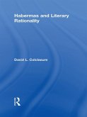 Habermas and Literary Rationality (eBook, ePUB)