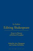 In Arden: Editing Shakespeare - Essays In Honour of Richard Proudfoot (eBook, ePUB)