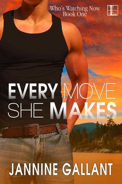 Every Move She Makes (eBook, ePUB) - Gallant, Jannine