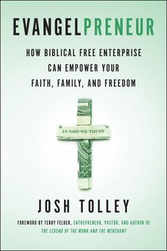 Evangelpreneur, Revised and Expanded Edition (eBook, ePUB) - Tolley, Josh