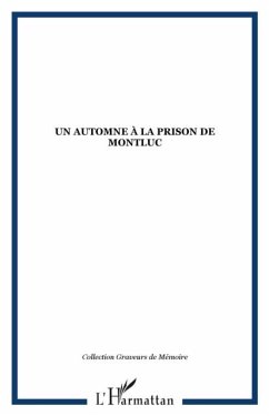 Un automne a la prison de Montluc (eBook, PDF)