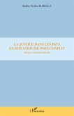 La justice dans les pays en situation de post-conflit (eBook, ePUB)