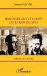 Montherlant et Camus anticolonialistes... - Bild 1