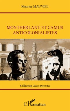 Cover Montherlant et Camus anticolonialistes (eBook, ePUB)