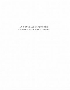 Cover La nouvelle diplomatie commerciale bresilienne (eBook, ePUB)