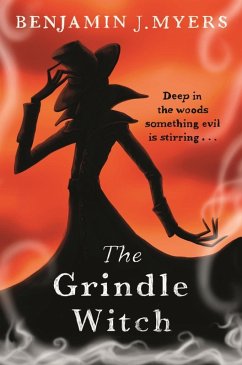 The Grindle Witch (eBook, ePUB) - Myers, Benjamin J.
