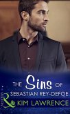 The Sins Of Sebastian Rey-Defoe (Mills & Boon Modern) (Seven Sexy Sins, Book 3) (eBook, ePUB)