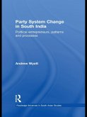 Party System Change in South India (eBook, ePUB)