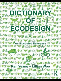 Dictionary of Ecodesign (eBook, ePUB) - Yeang, Ken; Woo, Lillian