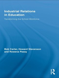 Industrial Relations in Education (eBook, ePUB) - Carter, Bob; Stevenson, Howard