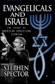 Evangelicals and Israel (eBook, ePUB) Evangelicals and Israel (eBook, ePUB)