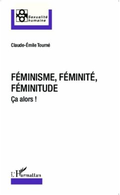 Feminisme, feminite, feminitude (eBook, PDF)