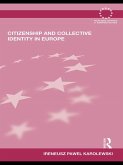 Citizenship and Collective Identity in Europe (eBook, ePUB)