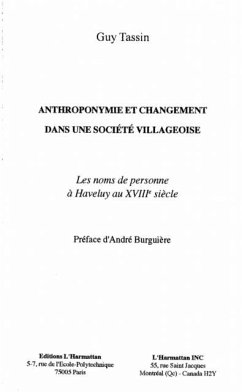 ANTHROPONYMIE ET CHANGEMENT DANS UNE SOCIETE VILLAGEOISE (eBook, PDF) ANTHROPONYMIE ET CHANGEMENT DANS UNE SOCIETE VILLAGEOISE (eBook, PDF)