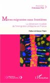 Meres migrantes sans frontieres (eBook, ePUB)
