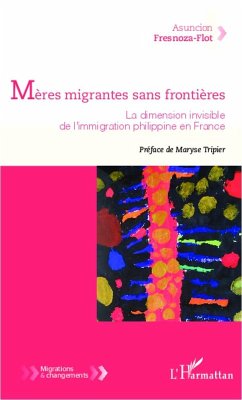 Meres migrantes sans frontieres (eBook, ePUB) - Asuncion Freznoza - Flot, Freznoza - Flot