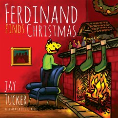 Ferdinand Finds Christmas (eBook, ePUB) - Tucker, Jay