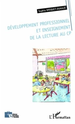 Developpement professionnel et enseignement de la lecture au CP (eBook, PDF) - Gerard Sainsaulieu