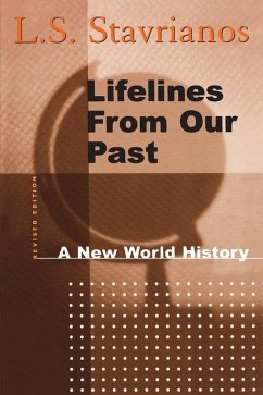 Lifelines from Our Past (eBook, ePUB) - Stavrianos, L. S.