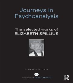 Journeys in Psychoanalysis (eBook, PDF) - Spillius, Elizabeth
