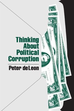 Thinking About Political Corruption (eBook, PDF) - Deleon, Peter