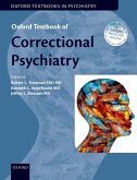 Oxford Textbook of Correctional Psychiatry (eBook, ePUB)