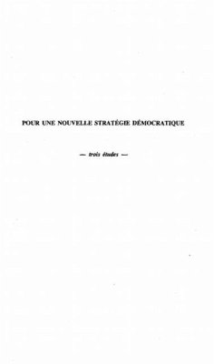 POUR UNE NOUVELLE STRATEGIE DEMOCRATIQUE (eBook, PDF)