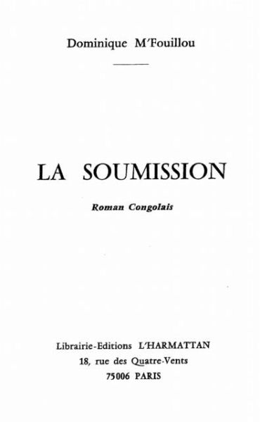 LA SOUMISSION (eBook, PDF) LA SOUMISSION (eBook, PDF)