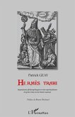 HermEs trahi - impostures philosophiques et neo-spiritualism (eBook, ePUB) HermEs trahi - impostures philosophiques et neo-spiritualism (eBook, ePUB)