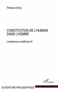 Cover Constitution de l'humain dans l'homme - l'experience multifo (eBook, ePUB)