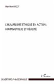 L'humanisme ethique en action : Humanistique et realite (eBook, ePUB)