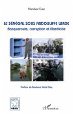 Le Senegal sous Abdoulaye Wade (eBook, ePUB)