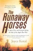 The Runaway Horses (eBook, ePUB)