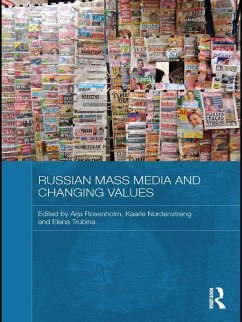 Russian Mass Media and Changing Values (eBook, ePUB)